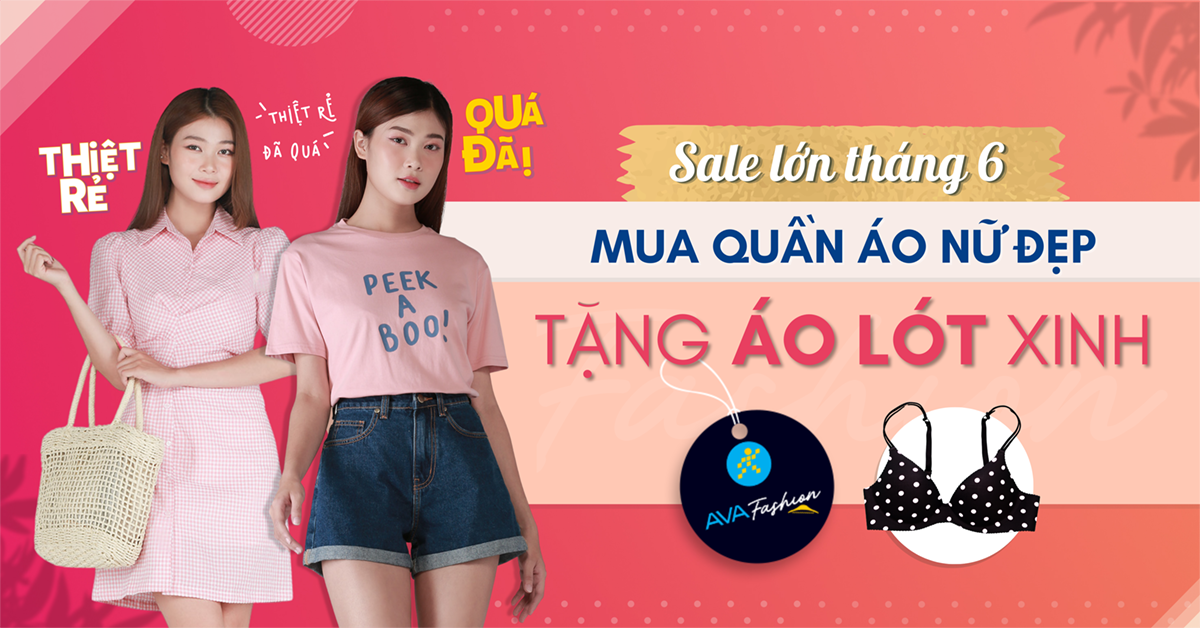Mua quan ao nu dep tang them ao lot xinh cho nang nhanh tay chot don! 1200x628