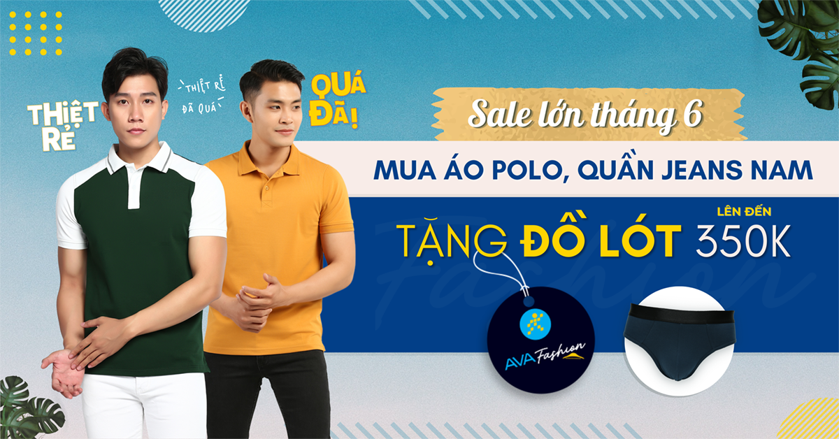 Tang do lot nam len den 350k khi mua ao polo quan jean nam dat hang ngay thoi! 1200x628